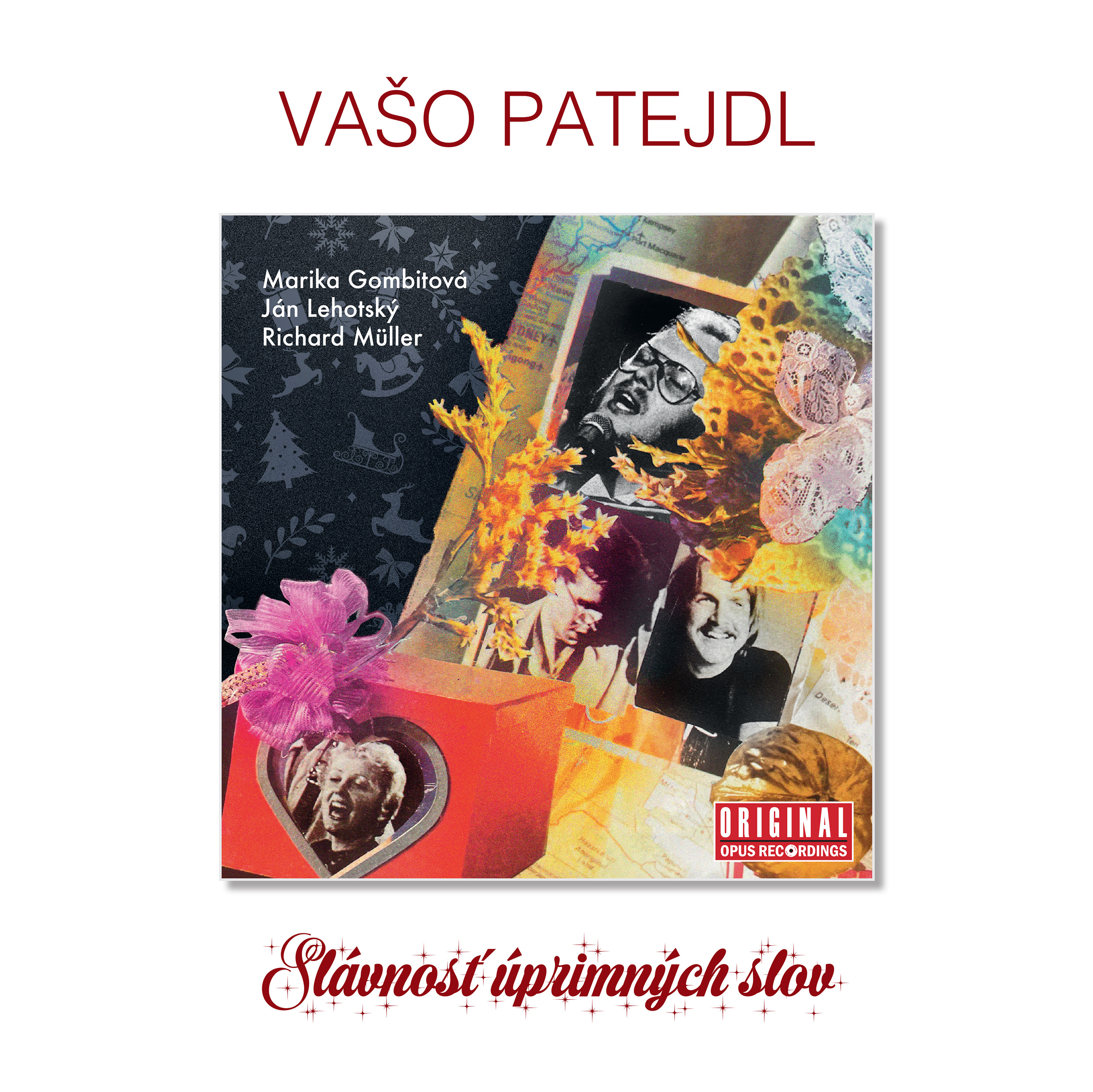 Patejdl, Vaso - Slavnost Uprimnych Slov, Vinyl Album