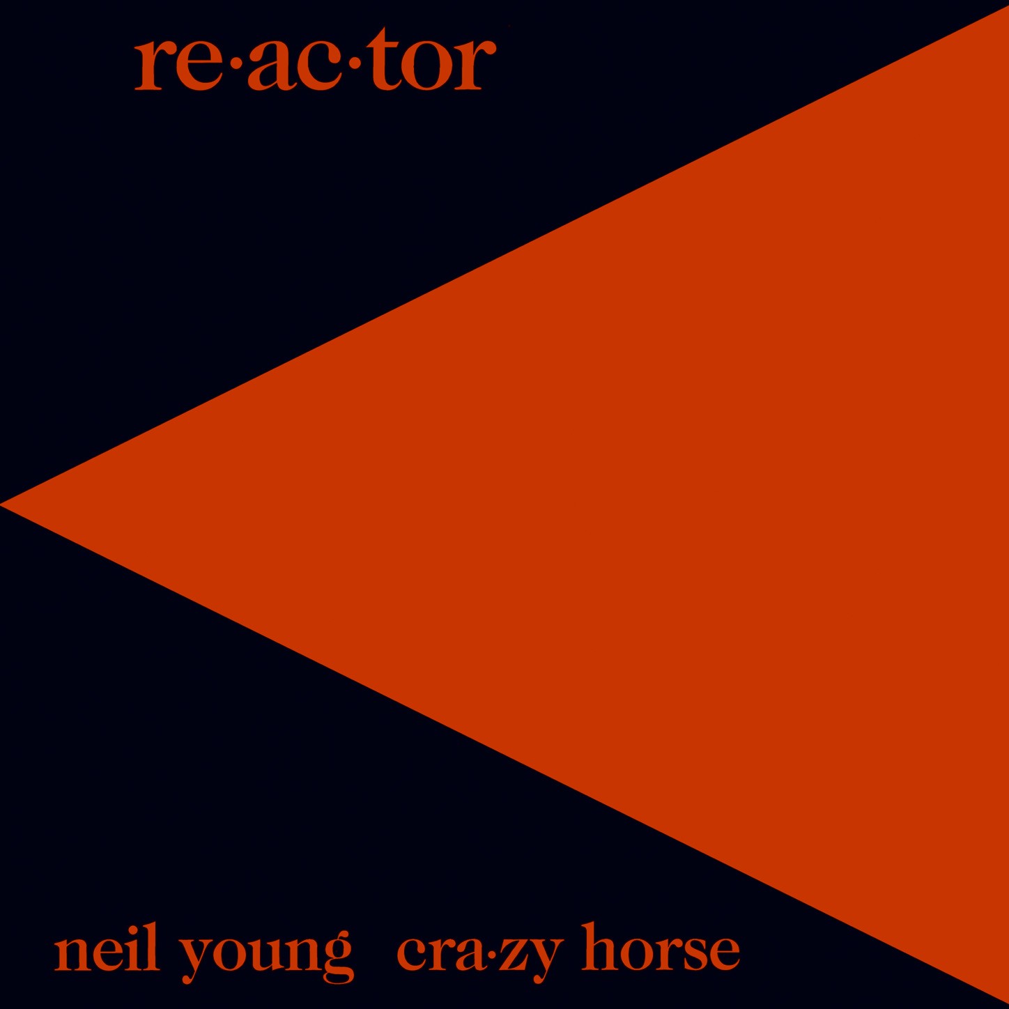 Young, Neil & Crazy Horse - Re-Ac-Tor, Vinyl Album