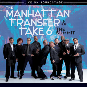 Manhattan Transfer & Take 6 - The Summit-Live On Soundstage (BR+CD), Dvd Blu-Ray Disc