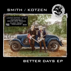 Smith / Kotzen - Better Days Ep, Vinyl Album