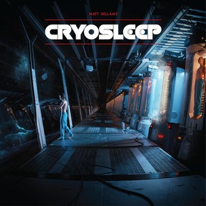 Bellamy, Matt - Rsd - Cryosleep, Vinyl Album