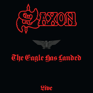 Saxon - The Eagle Has Landed (LIVE - 1999 Remaster), Vinyl Album